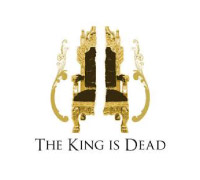 The King is Dead